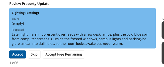 A Review Property Update card: the field name, Yours reading empty, the proposed text below it, and Accept, Skip, and Accept Free Remaining buttons, marked 1 of 6